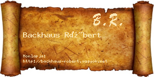 Backhaus Róbert névjegykártya